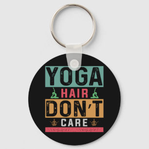 Llavero Yoga Lover El pelo de yoga no importa