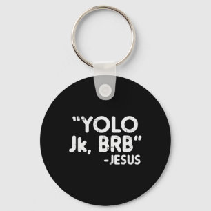 Llavero Yolo Jk Brb Jesus Divertido Cristianos de Pascua C