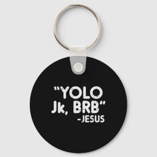 Llavero Yolo Jk Brb Jesús Divertidos Cristianos Católicos 