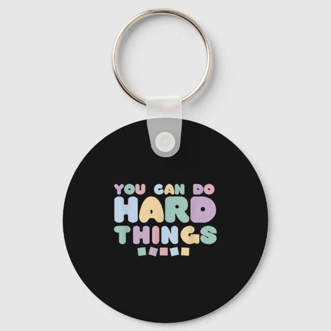 Llavero You Can Do Hard Things Insrational Quotes Motivati (Anverso)