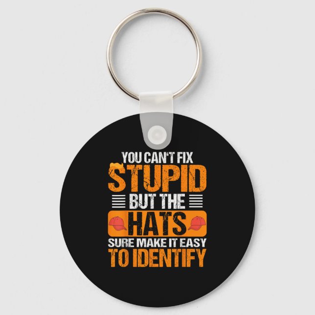 Llavero You Can't Fix Stud But The Hats Make It Easy To Id (Anverso)