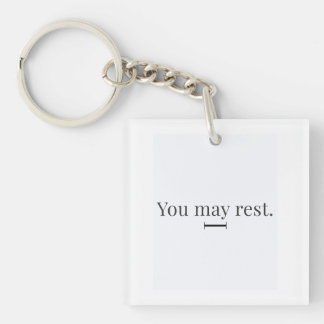 Llavero "You May Rest" Keychain