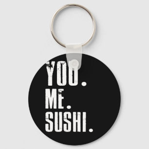 Llavero You Me Sushi Addict Food Lover
