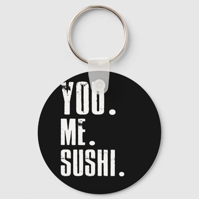 Llavero You Me Sushi Addict Food Lover (Anverso)