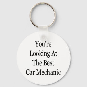 Llavero You're Looking At The Best Car Mechanic