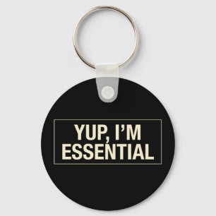 Llavero Yup Im Essential