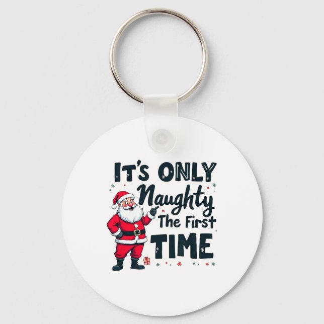 Llavero Zany It's Only Naughty The First Time Santa Christ (Anverso)