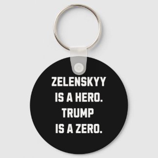 Llavero Zelenskyy es un héroe.