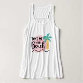 Llévame a la playa Tank Top