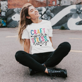Lleve su estrés | Camiseta para mujeres