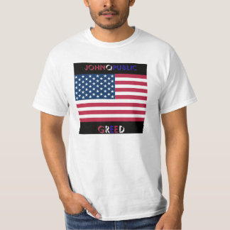 ¡Lleve una camiseta de la avaricia con orgullo!