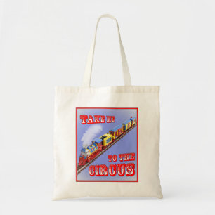 Llévenme al Circo (Tren del Circo) Bolsa Tote