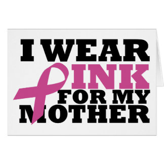 Llevo el rosa para mi tarjeta de la madre
