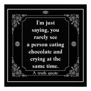 Llorando y comiendo poster de chocolate