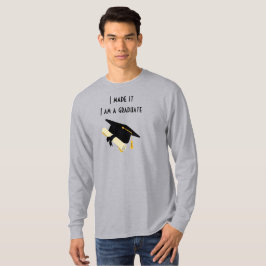Lo Hice, Soy Una Camiseta Graduada