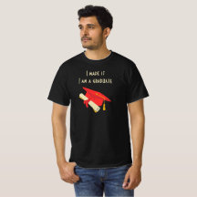 Lo Hice, Soy Una Camiseta Graduada