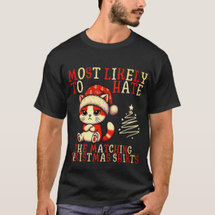 Lo Más Probable Es Odiar A Los Camisetas Navidades