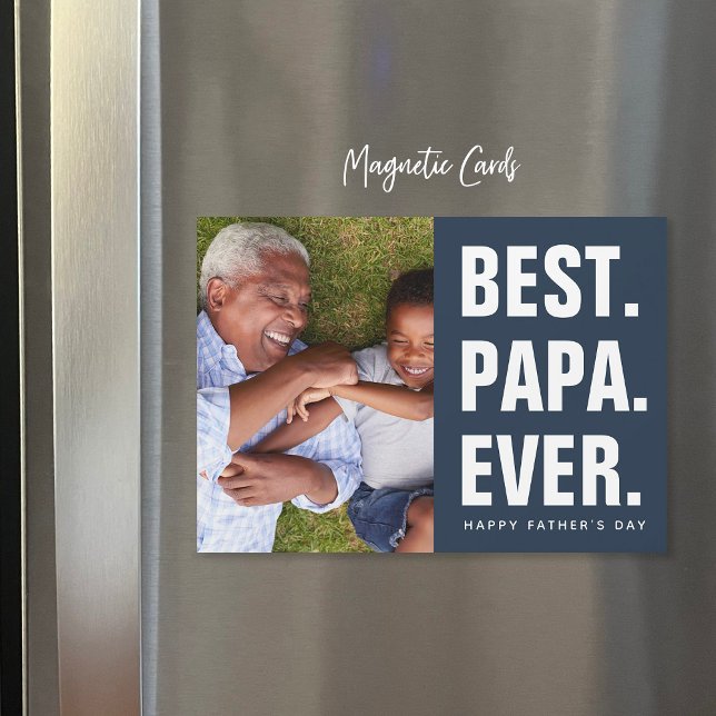 Lo mejor. Papá. Nunca. Tarjeta fotográfica magnéti (Subido por el creador)