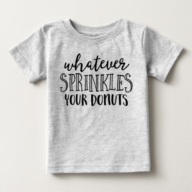 Lo que sea que rompa la camiseta de tus niños donu (Anverso)