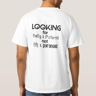 Lo que un hombre busca camiseta