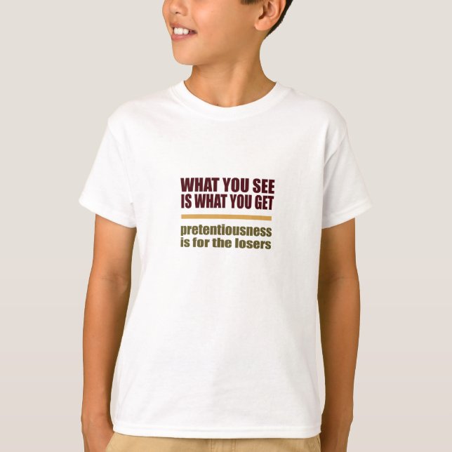 Lo Que Ves Es Lo Que Obtienes La Camisa (Anverso)
