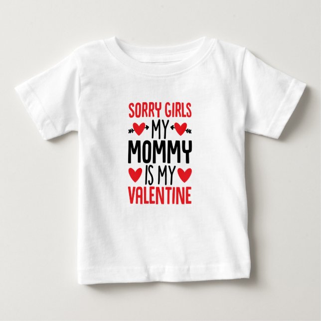 Lo siento Chicas mamá es mi camiseta de San Valent (Anverso)
