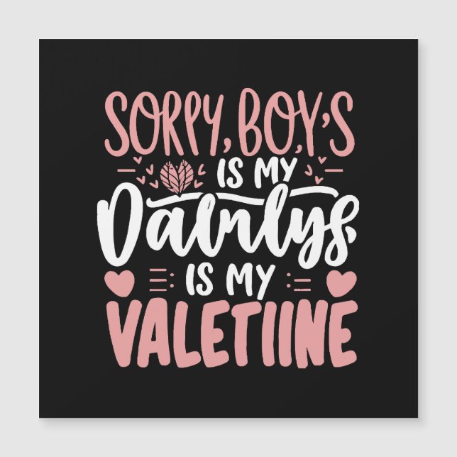 Lo siento chicos papá es mi San Valentín (Anverso)