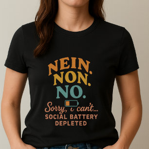 Lo siento, no puedo camiseta divertida de introver