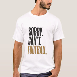Lo siento, no puedo tipografía de fútbol camiseta 