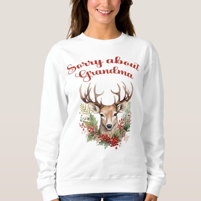 Lo siento por la abuela graciosa Navidad sudadera (Anverso)