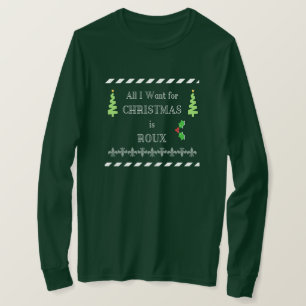 Lo único que quiero para el navidad es camiseta