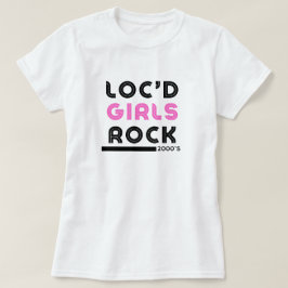 "Loc'd Girls Rock" Camiseta de apreciación Dreadlo