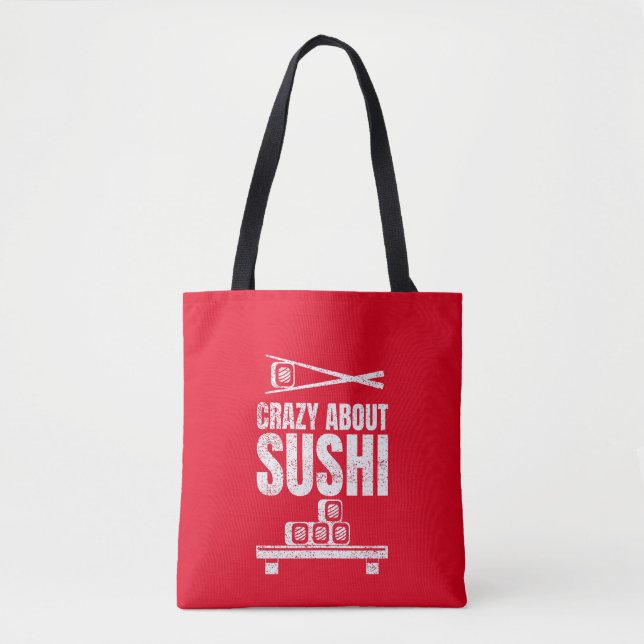 Loco por la bolsa de Sushi Tote (Anverso)