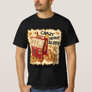 Loco por las camisetas tragamonedas