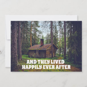 LOG CABIN FELIZ NUNCA DESPUÉS DE INVITACIONES DE B