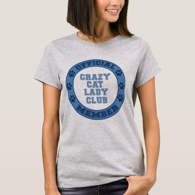 Logotipo Crazy Cat Lady Club Camisetas miembros of (Anverso)