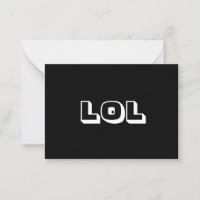 LOL, Laughing Out Loud tarjeta blanca en negro
