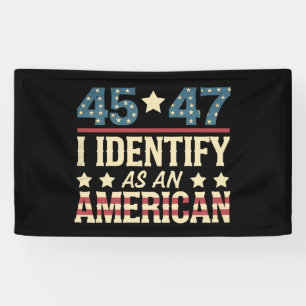 Lona 45 47 Me Identifico Como Una Bandera Americana Tru