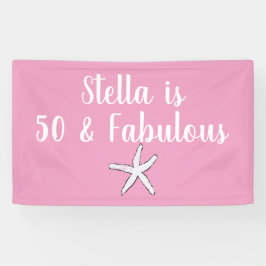 Lona 50 y fabuloso cumpleaños Starfish Pink White Guay