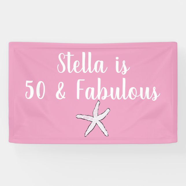 Lona 50 y fabuloso cumpleaños Starfish Pink White Guay (Horizontal)