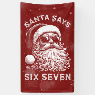 Lona 67 Meme Divertido Santa Dice Seis Siete Navidad