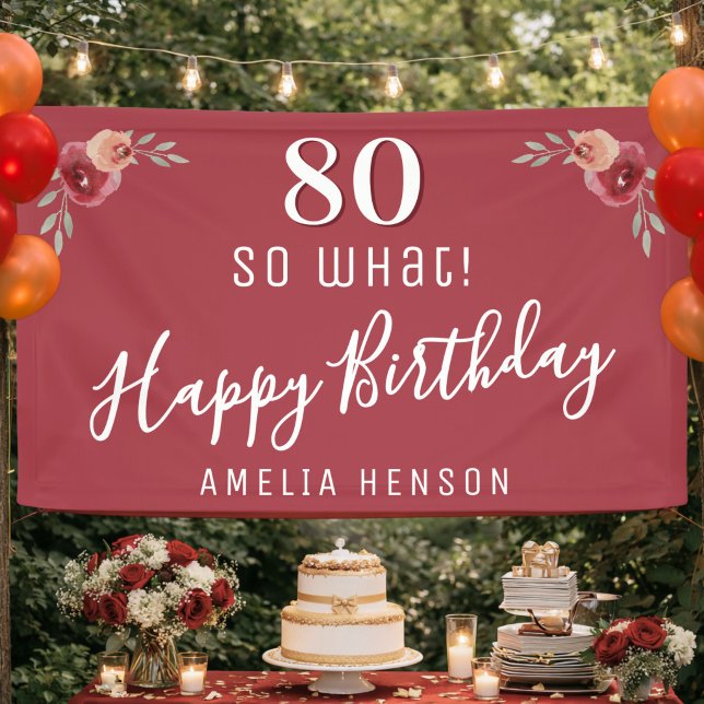 Lona 80 Y qué Acuarela Floral Cumpleaños 80 (Subido por el creador)