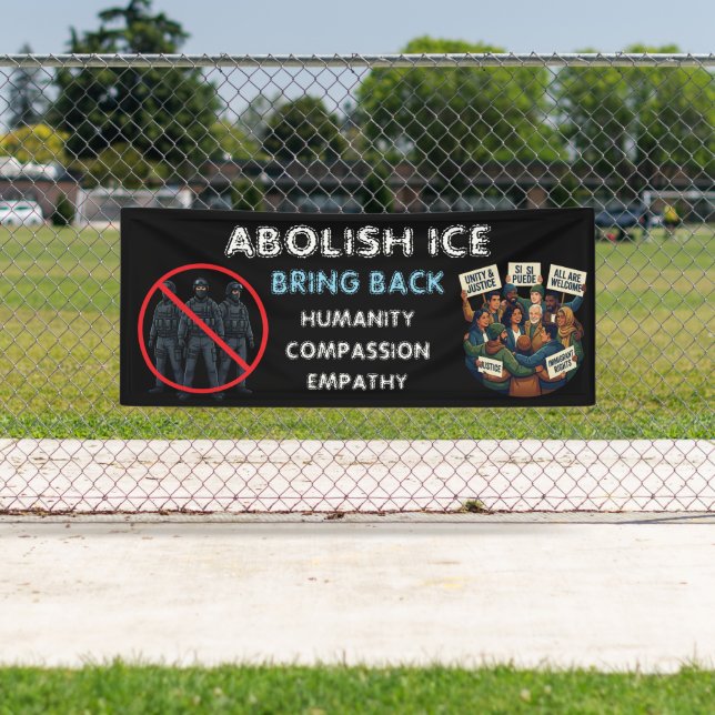 Lona Abolish ICE | Bring Back Compassion and Empathy (In situ)