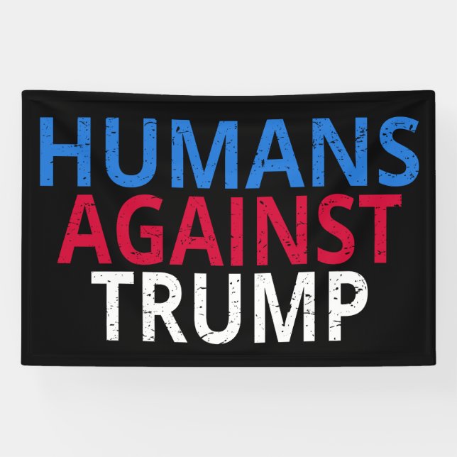Lona Anti-Trump - Humanos contra Trump (Horizontal)