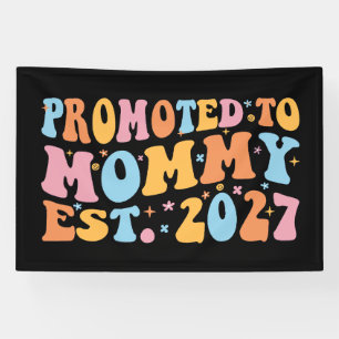 Lona Ascendida a Mamá Est 2027 Anuncio de Nueva Mamá
