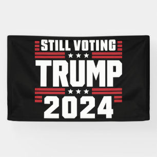 Lona Aún votando por Trump 2024 Bandera Patriótica Amer