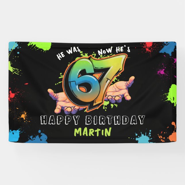 Lona Bandera de cumpleaños graffiti meme 6 7 Seis Siete (Horizontal)