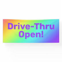 Banner abierto de Rainbow Drive-Thru