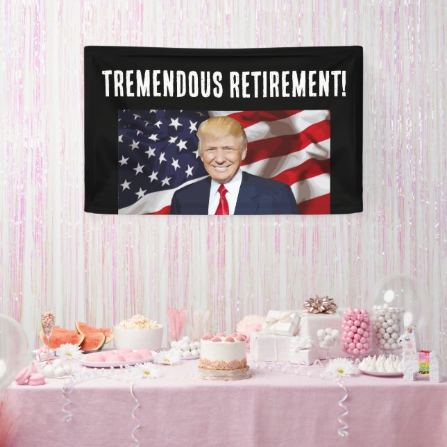 LONA BANNER FIESTA DE RETIREMENT DONALD TRUMP (Fiesta)