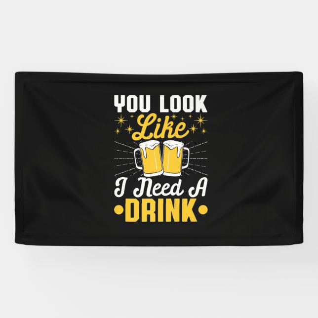Lona Bebedor de cerveza necesito una bebida cumpleaños  (Horizontal)